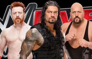 Roman Reigns, Sheamus and Big Show